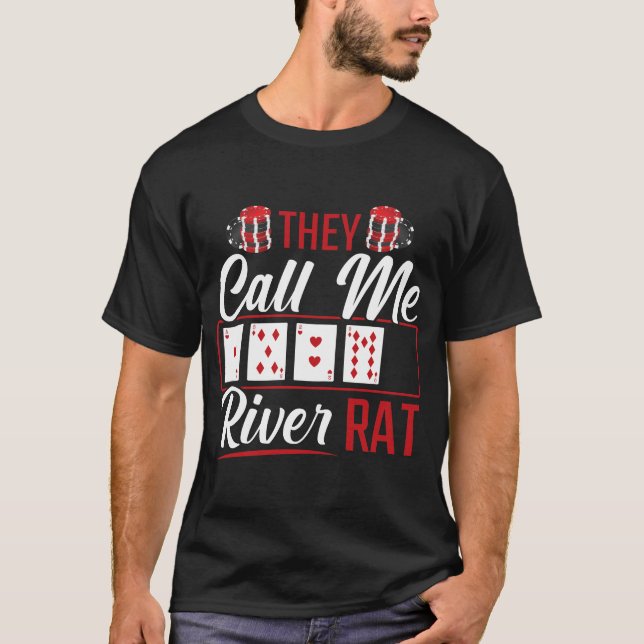 Camiseta Jugador de poker divertido River Rat Texas Holdem  (Anverso)