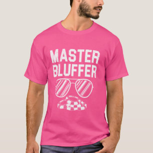 Camiseta Jugador de póker MAESTRO BLUFFER Funny Texas Holde
