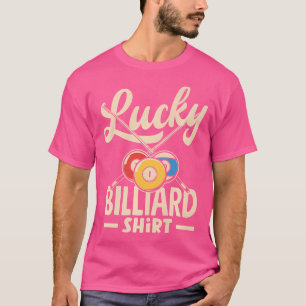 Camiseta Jugador de Pool Snooker Billar Afortunado