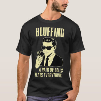 Camiseta Jugador de póquer Texas Hold_Em Night - Bluffing F