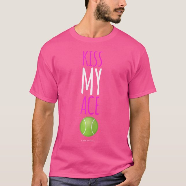Camiseta Jugador de tenis da un beso al divertido tenis My  (Anverso)