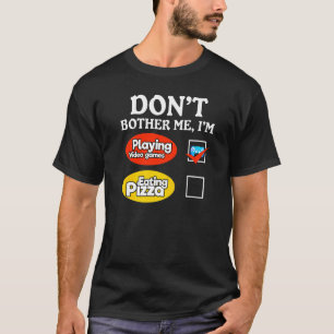 Camiseta Jugador De Videojuegos De Juegos Y Pizza