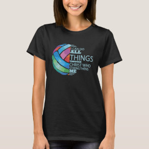 Camiseta Jugador de voleibol equipo Biblia Verso Hacer toda