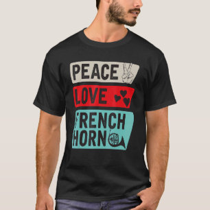 Camiseta Jugador del Cuerno Francés de Peace Love