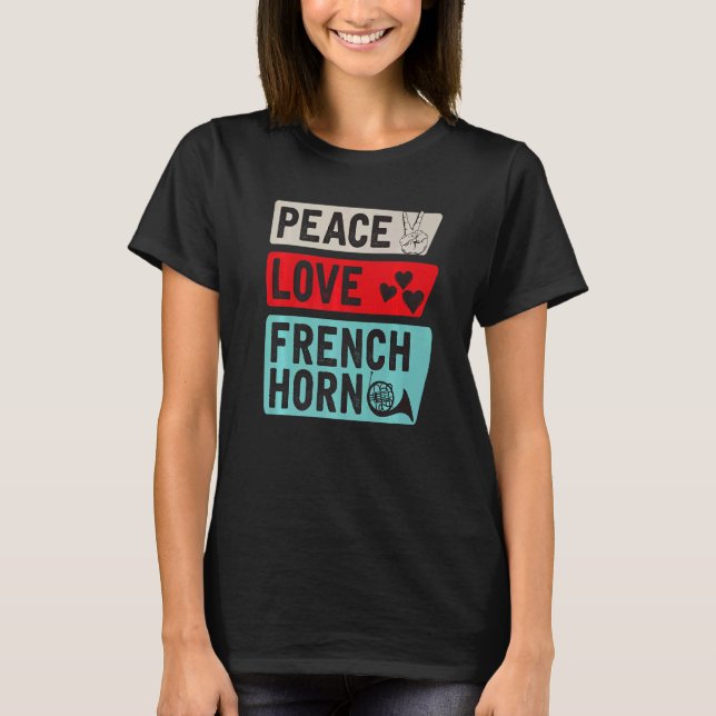 Camiseta Jugador del Cuerno Francés de Peace Love (Anverso)