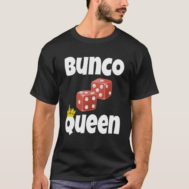 Camiseta Jugador del juego de los dados de Bunco Queen Bunc (Anverso)