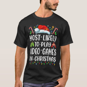 Camiseta Jugador Divertido Más Propenso a Jugar Videojuegos