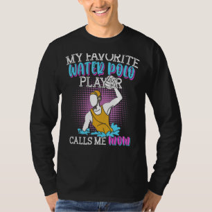 Camiseta Jugador favorito del waterpolo Mamá Equipo Deporti