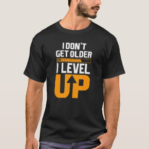 Camiseta Jugador Geek de Computadora Cumpleaños No Tengo Le