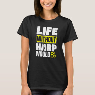 Camiseta Jugador Harp Harpist Life Without Harp