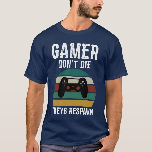 Camiseta Jugador no muere jugador de videojuego Jugador Reg (Anverso)