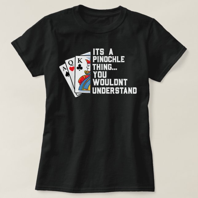 Camiseta Jugador Pinochle Gif juego de la tarjeta graciosa  (Diseño del anverso)