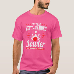 Camiseta Jugador Zurdo de Bolos Tu Mamá te Advirtió Sobre T