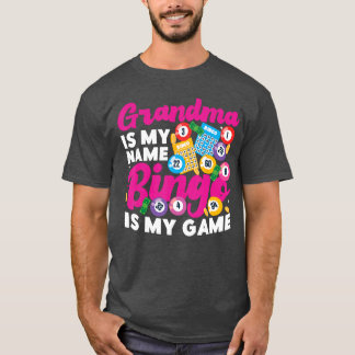 Camiseta Jugadora de Bingo Abuela Abuela Es Mi Nombre Bingo