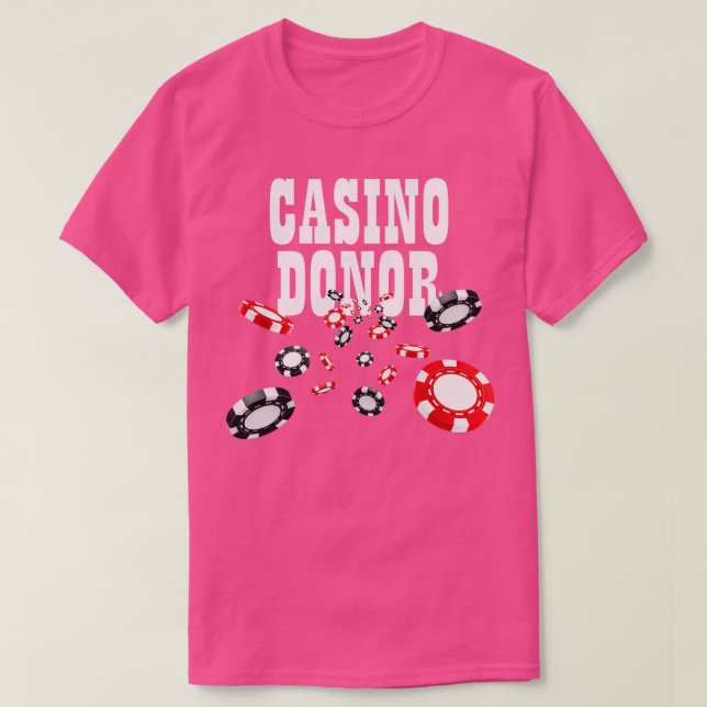 Camiseta Jugadores de apuestas de jugadores de casino donad (Diseño del anverso)