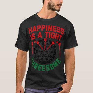 Camiseta Jugadores de Dardos La Felicidad Es Un Hombre De T