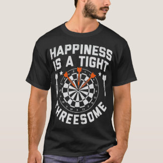 Camiseta Jugadores de Dardos La Felicidad Es Un Hombre De T