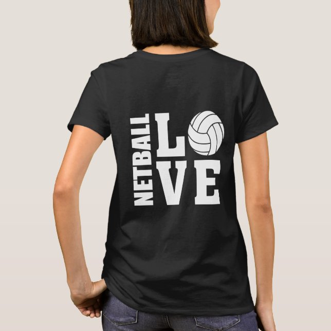 Camiseta Jugadores de Netball En Última Instancia Me Encant (Reverso)