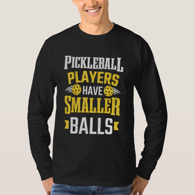 Camiseta Jugadores de Paddle Game Pickleball Tienen Bolas M (Anverso)