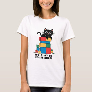 Camiseta Jugamos Según las Reglas de la Casa