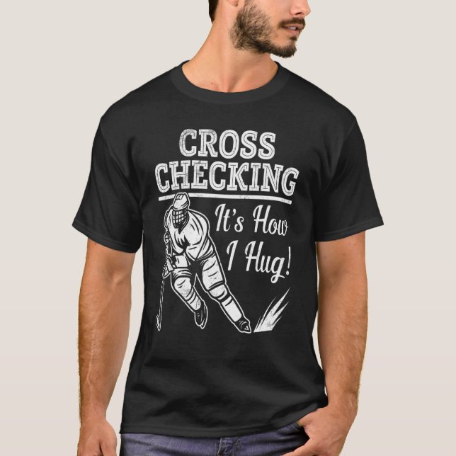 Camiseta Jugando cruces de hockey sobre hielo es como me ab (Anverso)