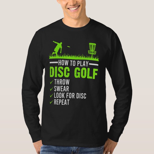 Camiseta Jugando Disk Golf Frisbee Disk Golfer Humor Golfin (Anverso)