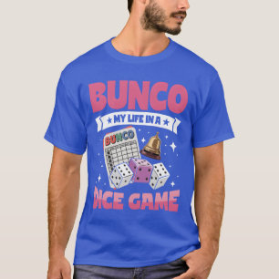 Camiseta Jugando Juegos de Mesa Bunco Life Juego de Dados v