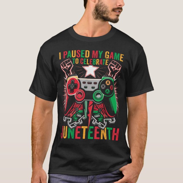 Camiseta Jugando Pausé Mi Juego Para Celebrar Junenth (Anverso)
