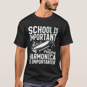 Camiseta Jugar a Harmonica es importante jugador