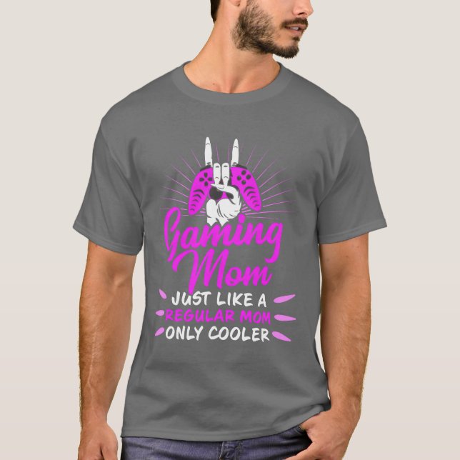 Camiseta Jugar a mamá Gamer Mamá Gamer Madres de Juegos de  (Anverso)