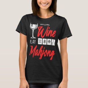 Camiseta Jugar a vino de bebida Mahjong Jugador de juegos d