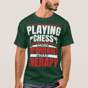 Camiseta Jugar al ajedrez es terapia Divertido entrenador d