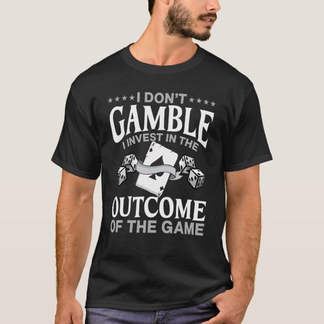 Camiseta Jugar al concesionario de Casino no juego que invi (Anverso)