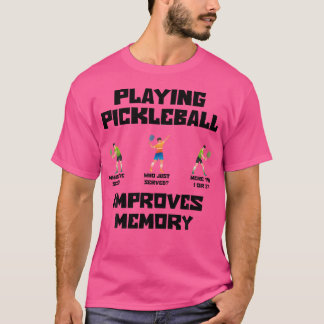 Camiseta Jugar al piquetbol es divertido y mejora la memori