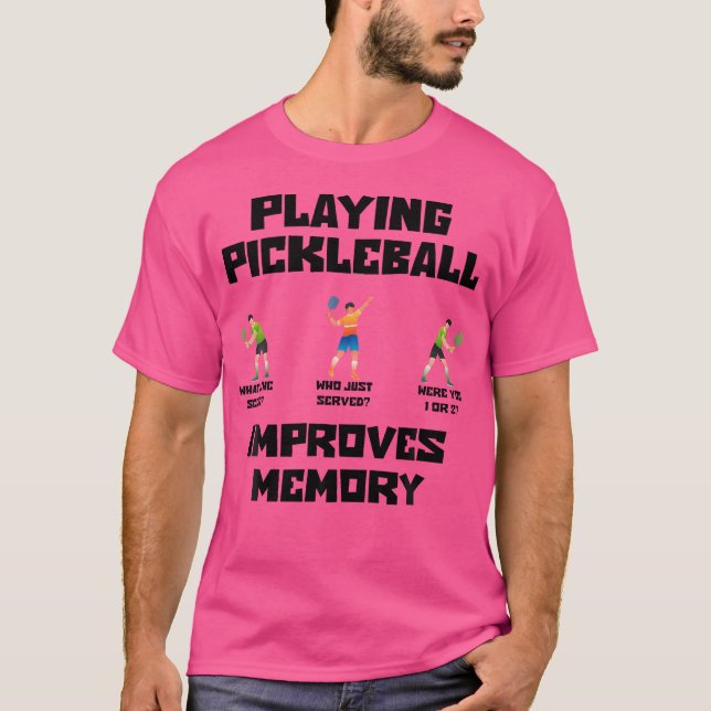 Camiseta Jugar al piquetbol es divertido y mejora la memori (Anverso)