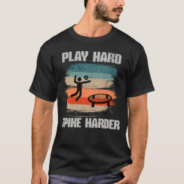 Camiseta Jugar al Spike Harder Spikeball