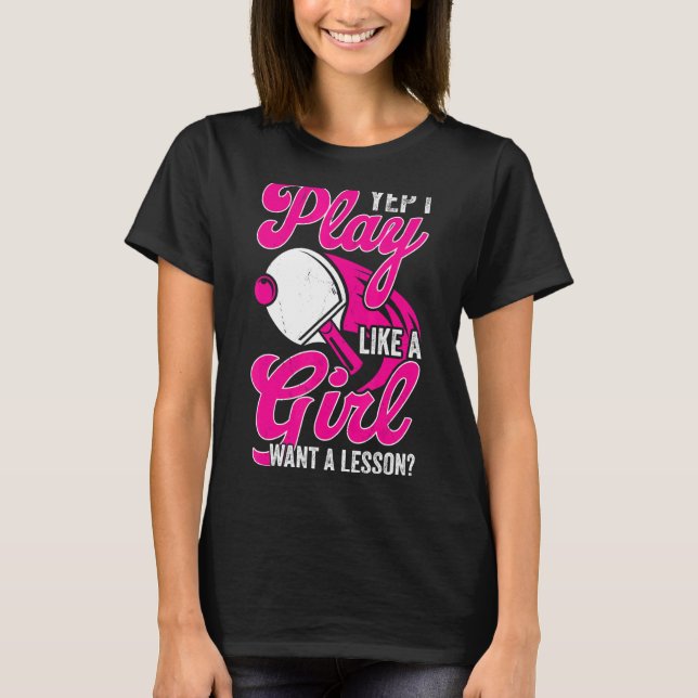 Camiseta Jugar Como Un Chica Divertido Jugador De Tenis (Anverso)