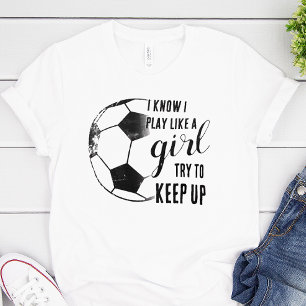 Camiseta Jugar como un fútbol Chica