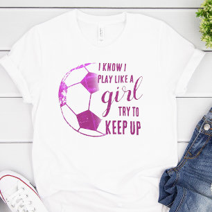 Camiseta Jugar como un fútbol Chica