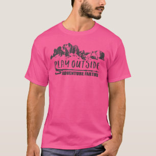 Camiseta Jugar fuera de la aventura más lejos senderismo