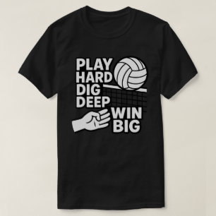 Camiseta Jugar fuerte cavar profundo ganar grande