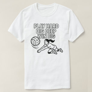Camiseta Jugar fuerte cavar profundo ganar grande
