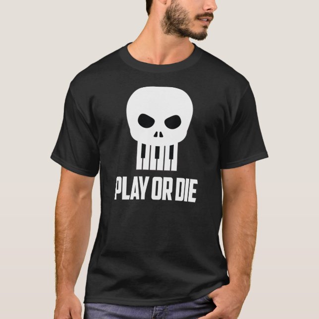 Camiseta Jugar o morir con tipo blanco (Anverso)