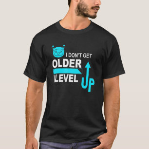 Camiseta Jugar que no tengo más edad me levanto jugador cum