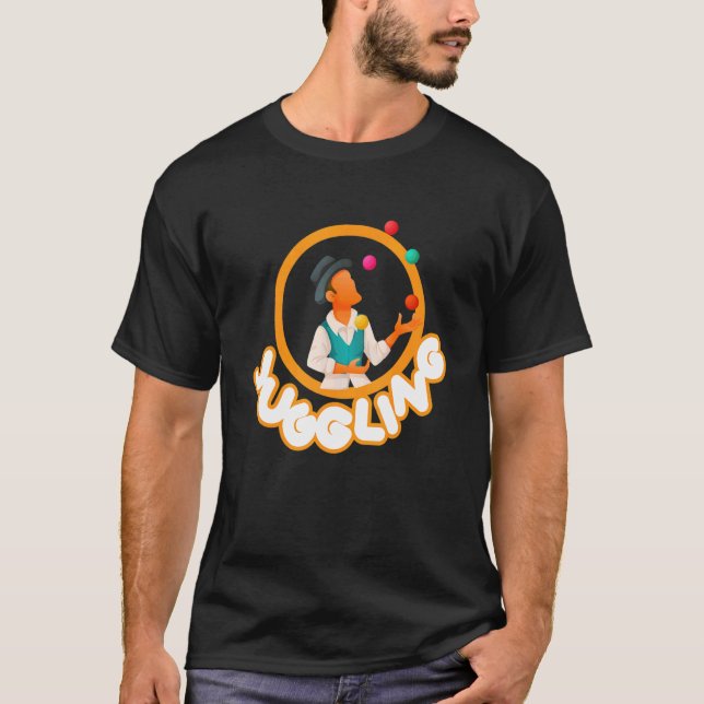 Camiseta Juggling I Juggling Juggler Artist Circus Juggling (Anverso)
