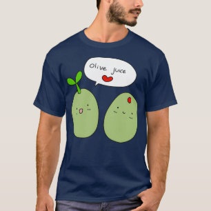 Camiseta Jugo de Oliva que te amo 