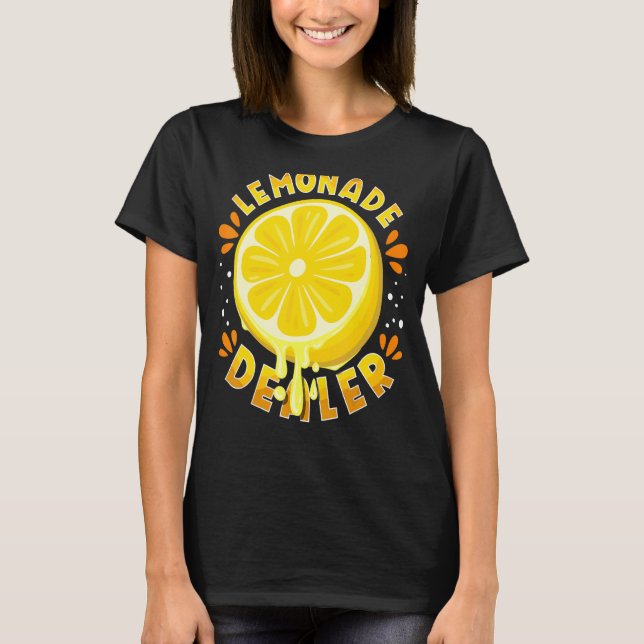 Camiseta Jugo de soporte de limón Lemonade Dealer (Anverso)