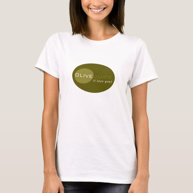 Camiseta Jugo verde oliva (te quiero) (Anverso)