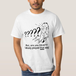 Camiseta ¡Jugué ya esa canción!