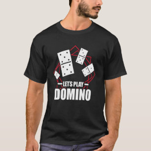 Camiseta Juguemos juego Dominoes Tile Juego Dominos